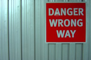 Sign: Danger, Wrong Way